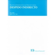 BOLETÍN DE JURISPRUDENCIA DE DERECHO LABORAL Nº2 - DESPIDO INDIRECTO